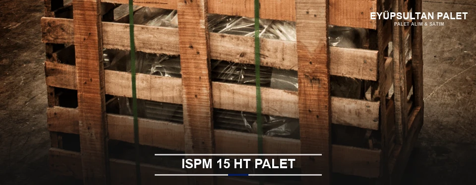 Eyüpsultan Isıl İşlemli Palet Tedariği