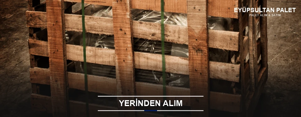 Eyüpsultan Fabrikadan Palet Alımı